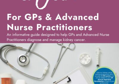 Kidney Cancer & You – For GPs & Advanced Nurse Practitioners