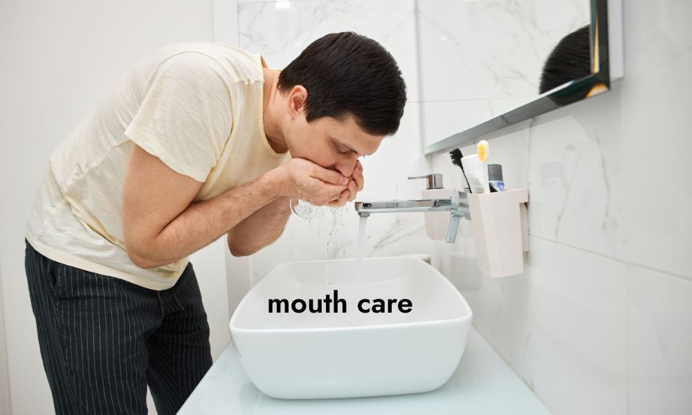 mouth care