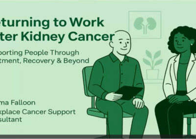 Webinar: Returning to work after a kidney cancer diagnosis and treatment